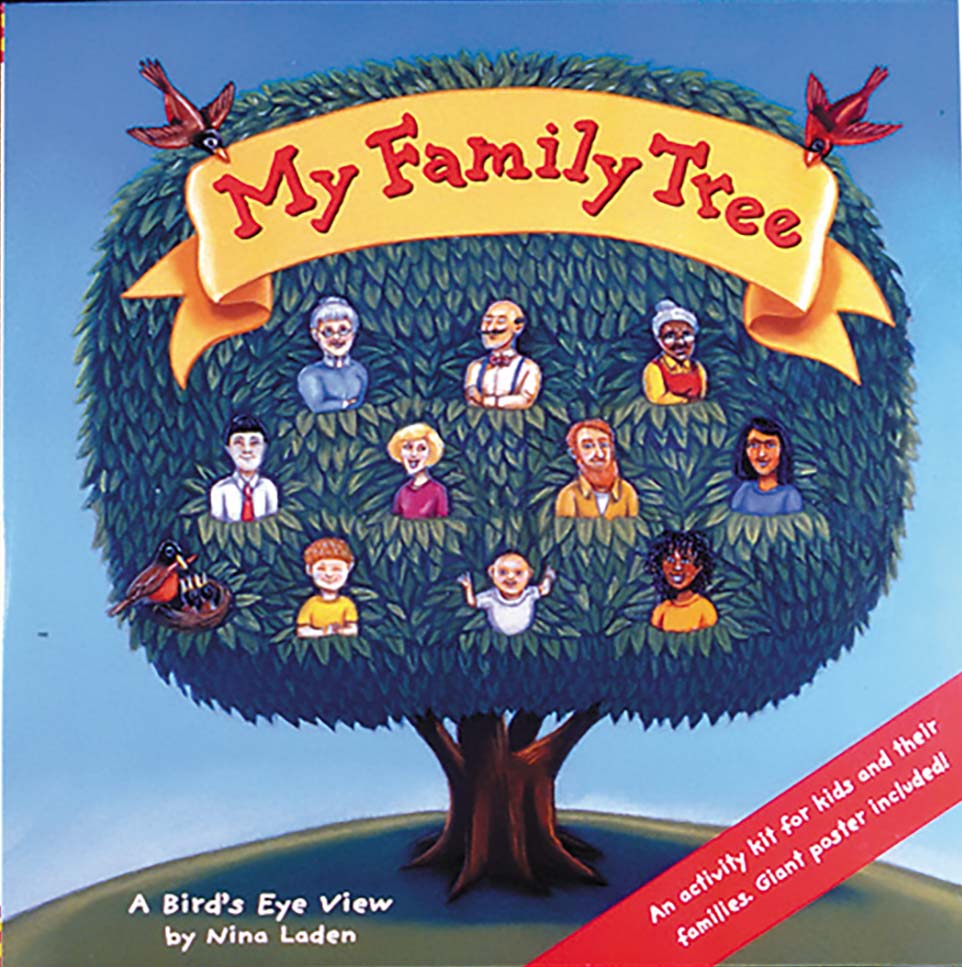 “My Family Tree” written and illustrated by Nina Laden